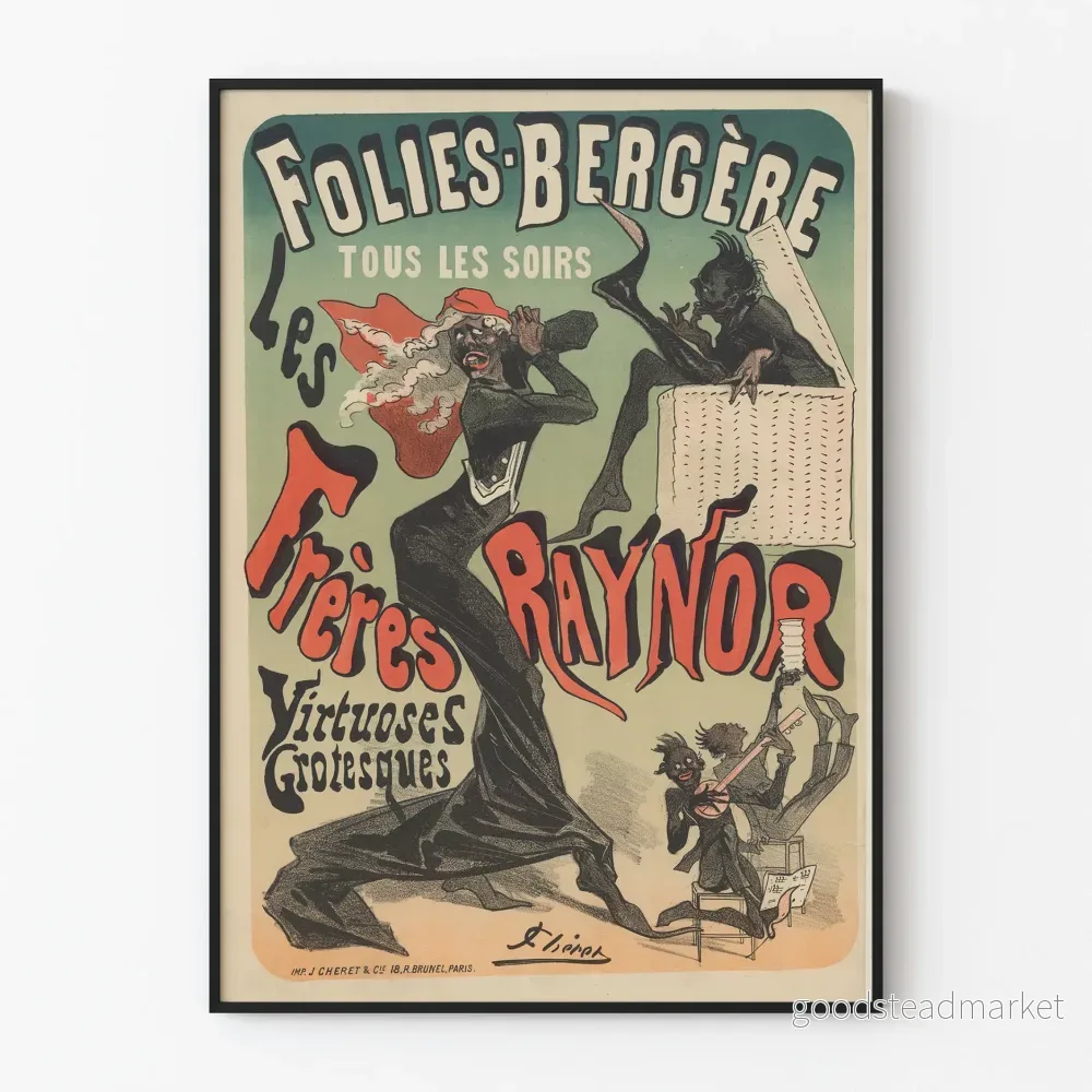 Posters Folies Bergère Bröderna Raynor Virtuoser Grotesker