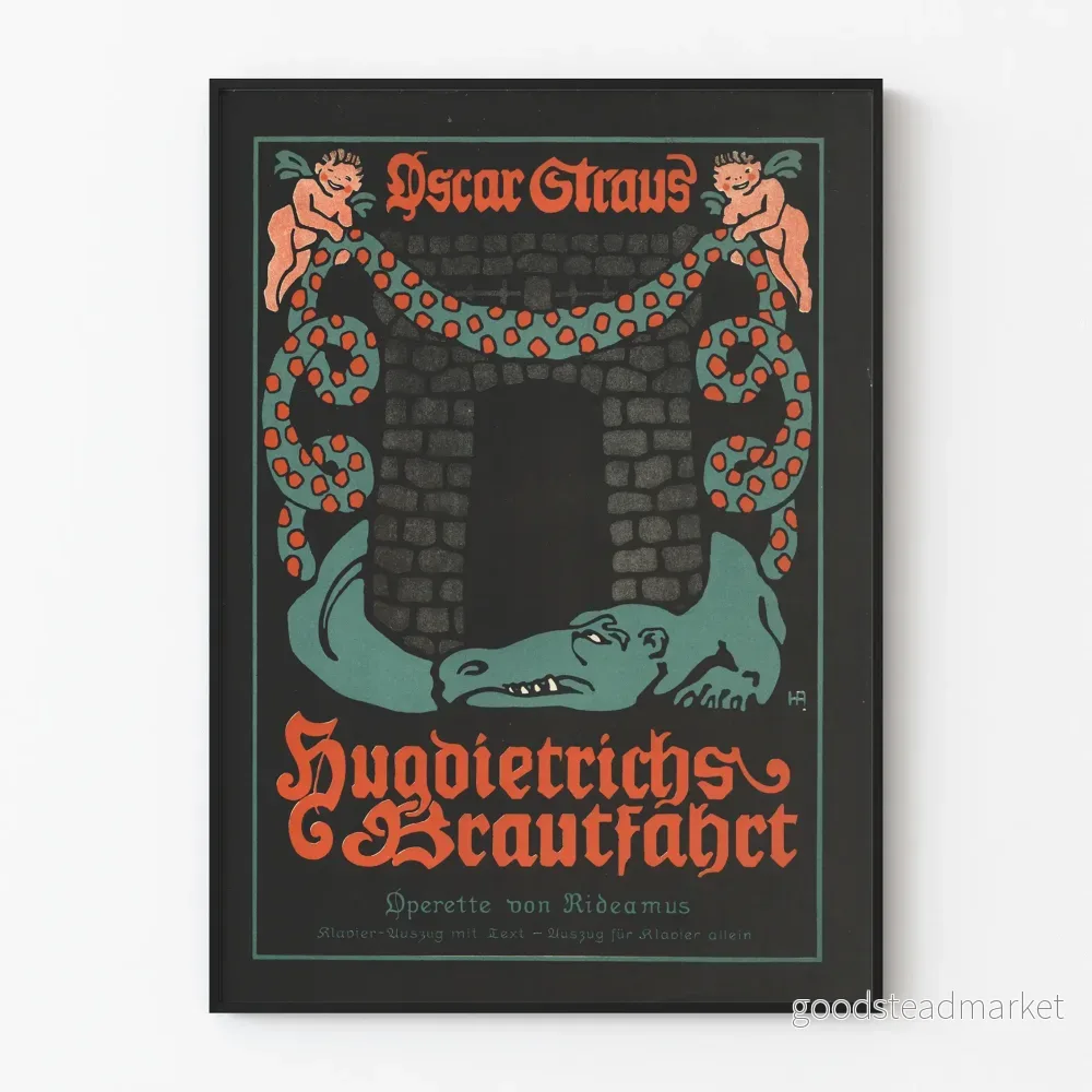 Vintage poster för väggdekoration Oscar Straus - Hugdietrichs Brautfärd