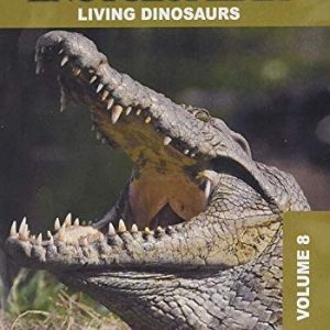 Animal Encyclopedia: Volume 8 Living Dinosaurs 814618015390 Animal Encyclopedia: Volume 8 Living Dinosaurs 814618015390