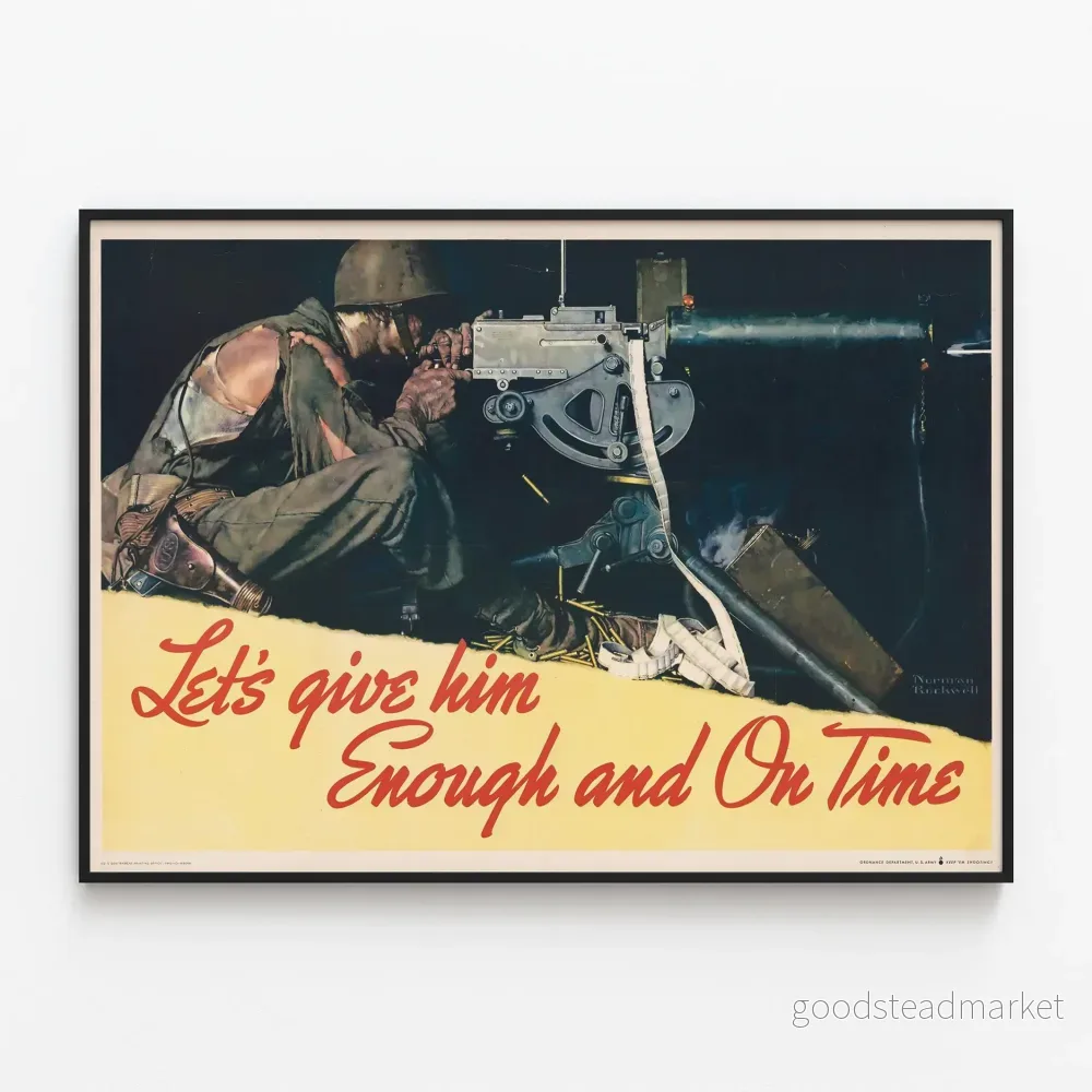 Vintage militärposter « Låt oss ge honom tillräckligt och i tid » Vintage militärposter « Låt oss ge honom tillräckligt och i tid »