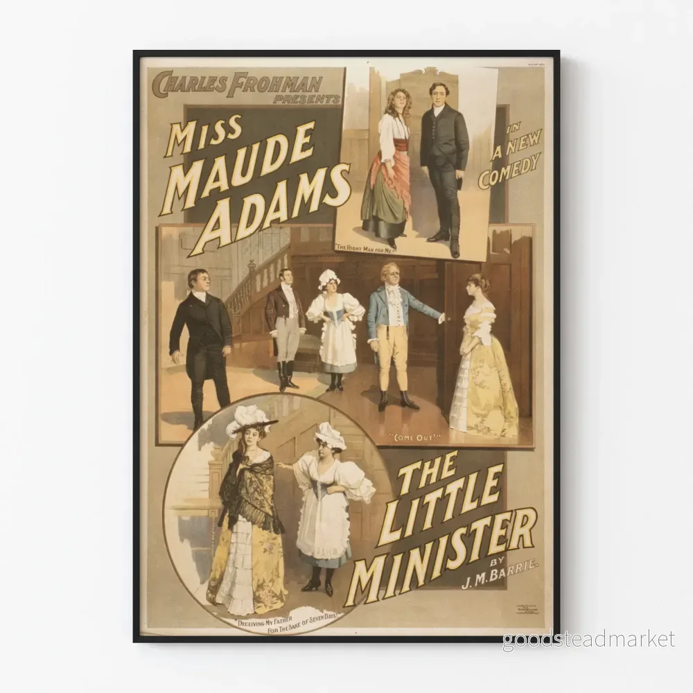 Vintageposter av Miss Maude Adams i The Little Minister