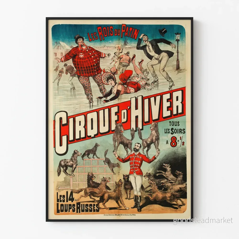 Affisch Cirque d’Hiver De isarna på skridskor med de 14 ryska vargar Affisch Cirque d’Hiver De isarna på skridskor med de 14 ryska vargar