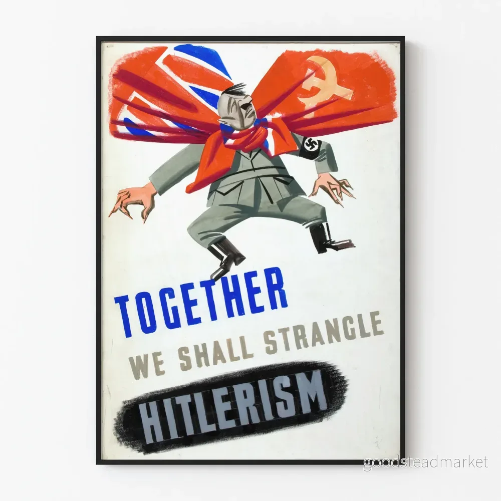 Propagandaposter « Tillsammans ska vi kväva Hitlerism »